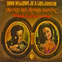 Hank Williams, Jr. - Send Me Some Lovin' And Whole Lotta Loving